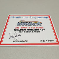 PETER BROCK - 2004 NATIONS CUP SERIES #05 HOLDEN MONARO 427 - 1:18 SCALE DIECAST MODEL - AUTOart