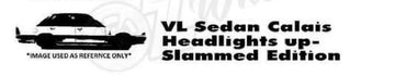 *PRE-ORDER* OZ WHEELS - VL SEDAN CALAIS HEADLIGHTS UP -  SLAMMED EDITION - 1:64 SCALE DIECAST MODEL - FACTORY SPEC - DDA