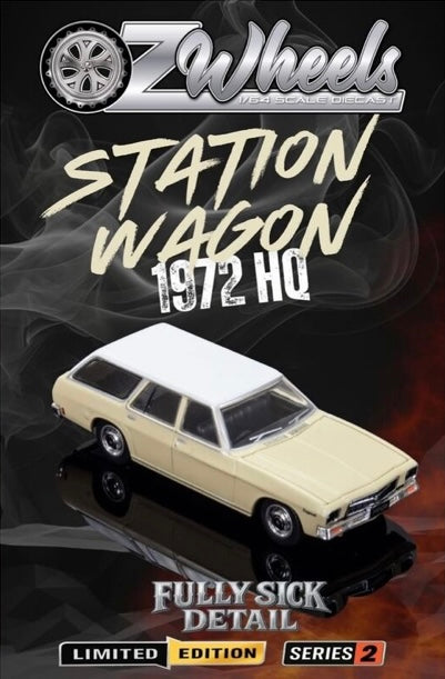 OZ WHEELS - 1972 HQ STATION WAGON - FSD SERIES 2 - 1:64 SCALE DIECAST