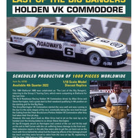 1984 BATHURST LAST OF THE BIG BANGERS! HOLDEN VK COMMODORE 1:18 DIECAST